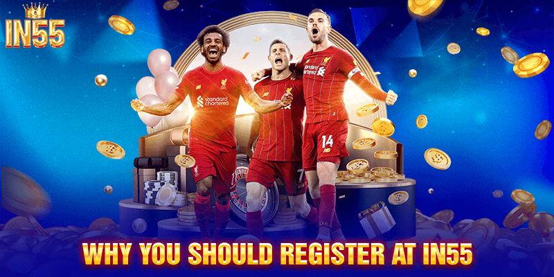 Top Reasons to Create an Account at IN55